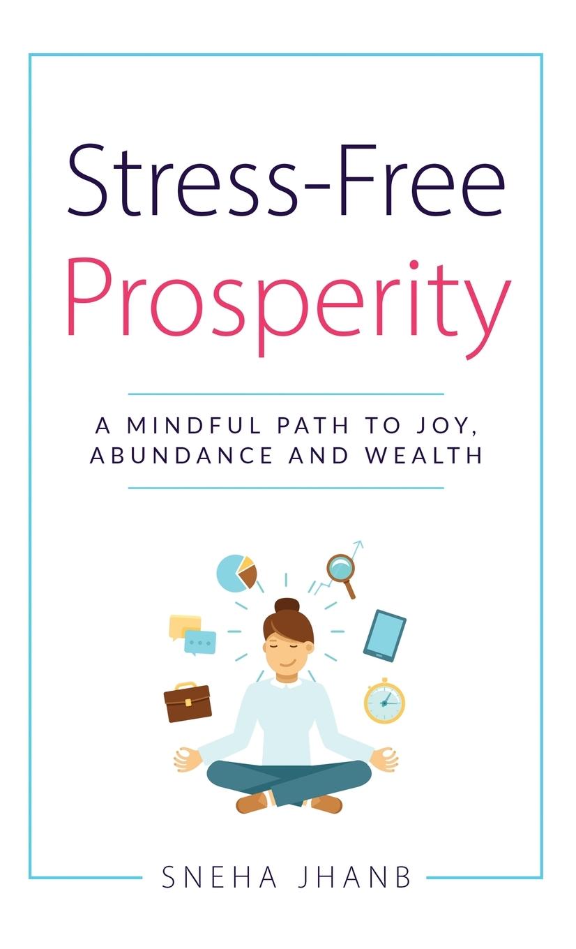 Carte Stress-Free Prosperity Sneha Jhanb