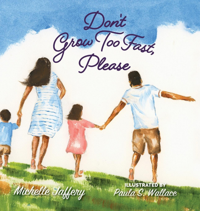 Książka Don't Grow Too Fast, Please Michelle Jaffery