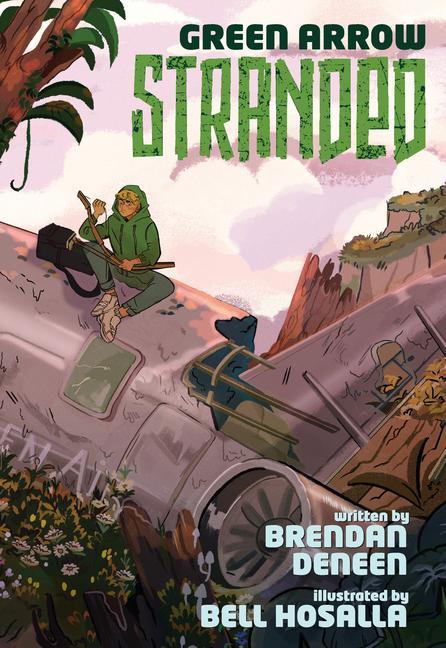 Книга Green Arrow: Stranded Bell Hosalla