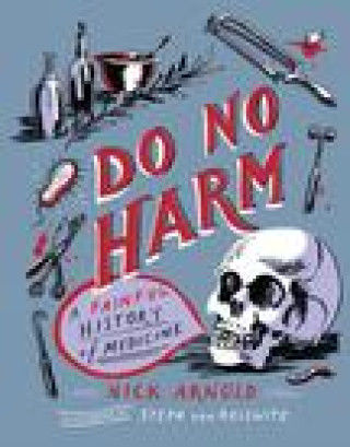 Carte Do No Harm Nick Arnold