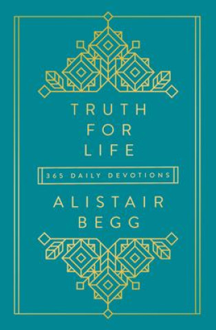 Książka Truth for Life - Volume 1: 365 Daily Devotions 1 Alistair Begg