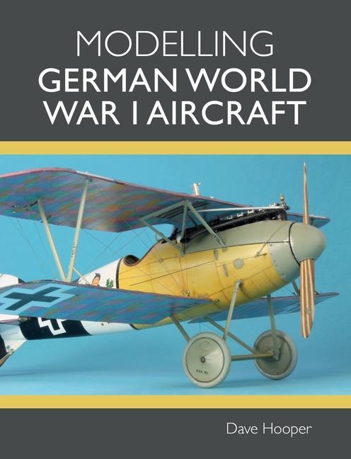 Книга Modelling German World War I Aircraft 