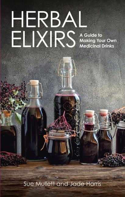 Kniha Herbal Elixirs Jade Harris