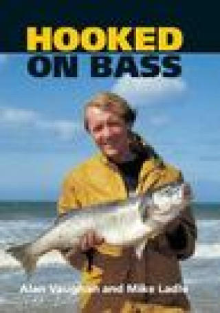 Knjiga Hooked on Bass Mike Ladle