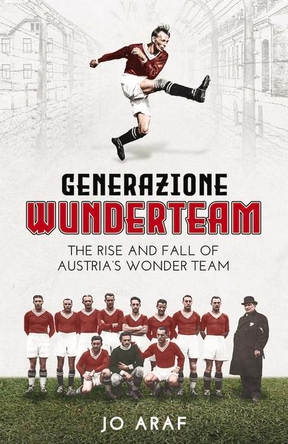 Kniha Generazione Wunderteam Jo Araf
