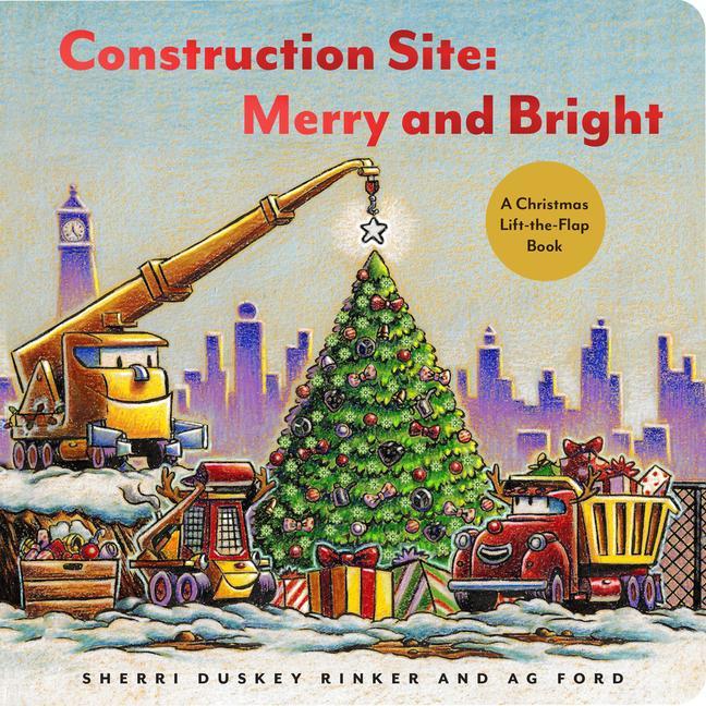 Kniha Construction Site: Merry and Bright Ag Ford
