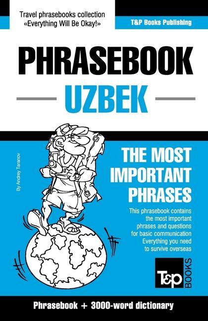 Könyv Phrasebook - Uzbek - The most important phrases 