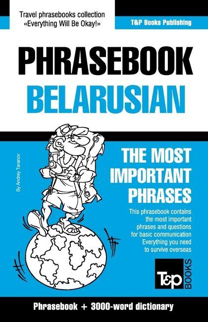 Kniha Phrasebook - Belarusian - The most important phrases 