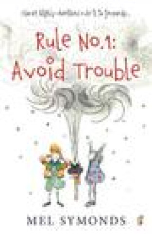 Knjiga Rule No.1: Avoid Trouble 