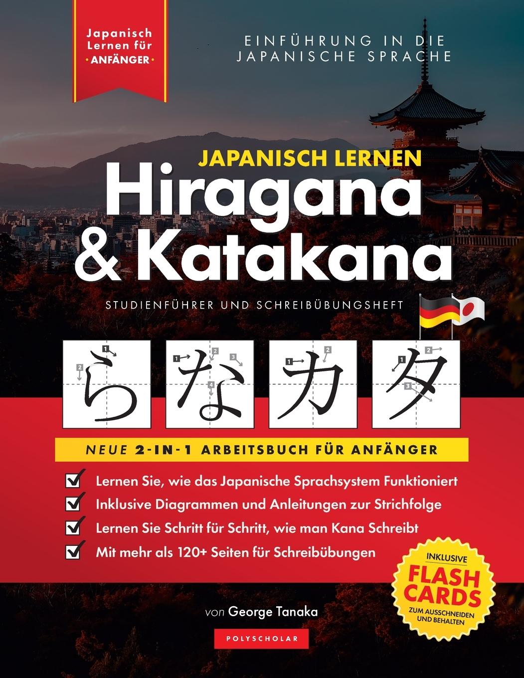 Kniha Japanisch Lernen fur Anfanger - Hiragana und Katakana Arbeitsbuch Tanaka George Tanaka