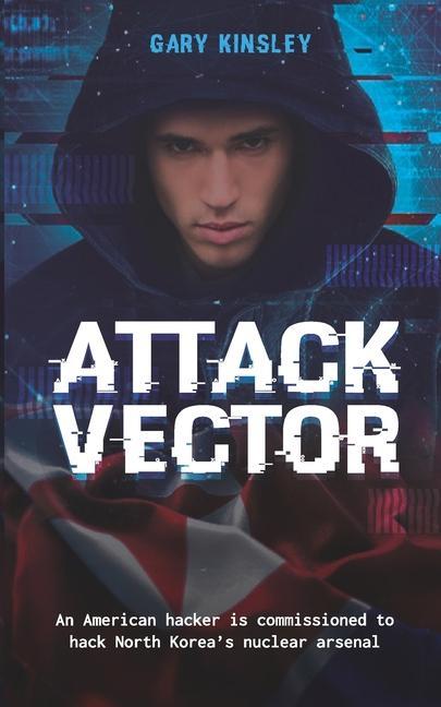 Książka Attack Vector Gary Ivan Kinsley