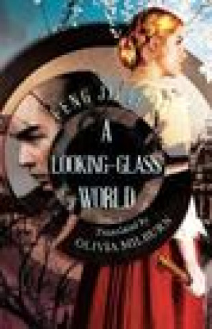 Knjiga Looking-Glass World JICAI FENG