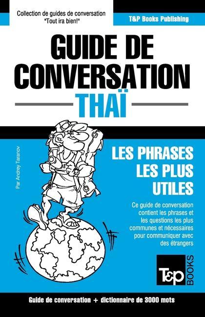Könyv Guide de conversation - Thai - Les phrases les plus utiles 