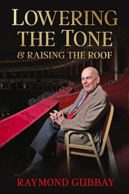 Kniha Lowering The Tone & Raising The Roof 