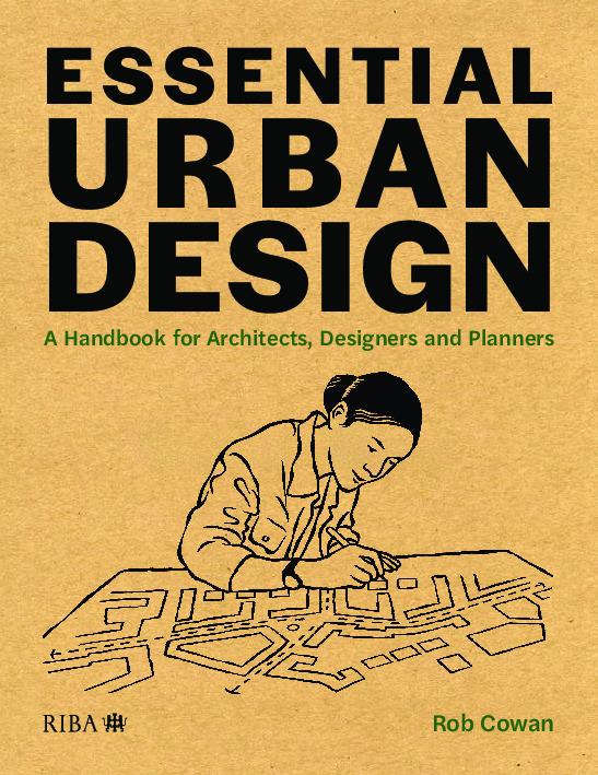 Kniha Essential Urban Design Rob Cowan