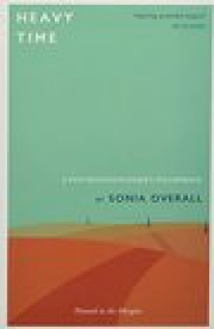 Knjiga Heavy Time Sonia Overall