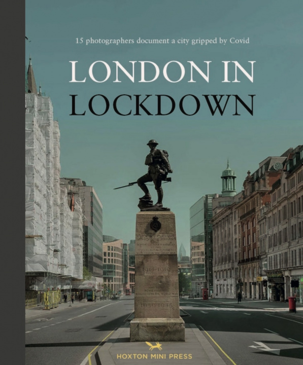 Книга London In Lockdown Hoxton Mini Press