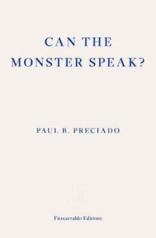 Kniha Can the Monster Speak? Frank Wynne