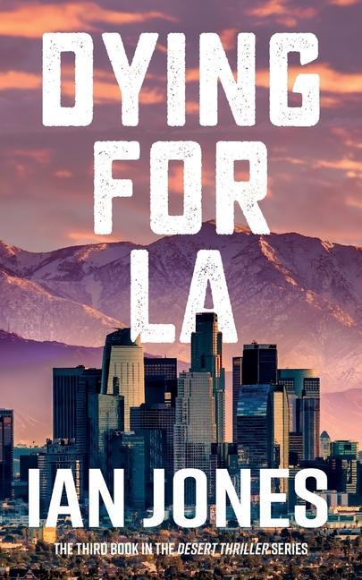 Knjiga Dying For LA Ian Jones