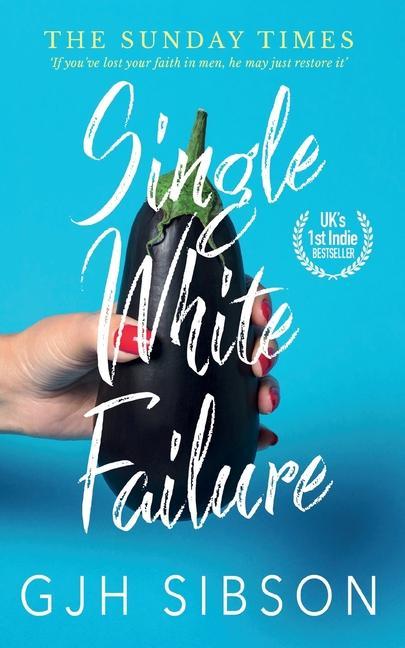 Book Single White Failure Gjh Sibson