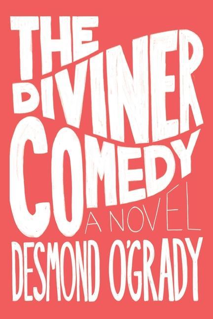 Kniha Diviner Comedy Desmond O'Grady