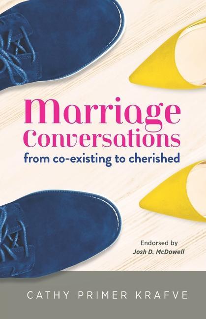 Kniha Marriage Conversations: from co-existing to cherished 