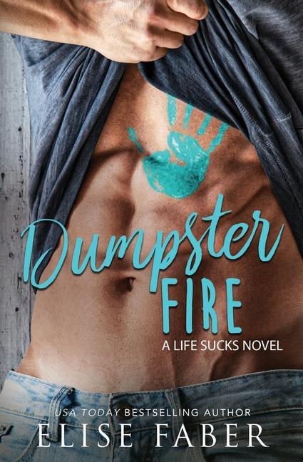 Knjiga Dumpster Fire Elise Faber