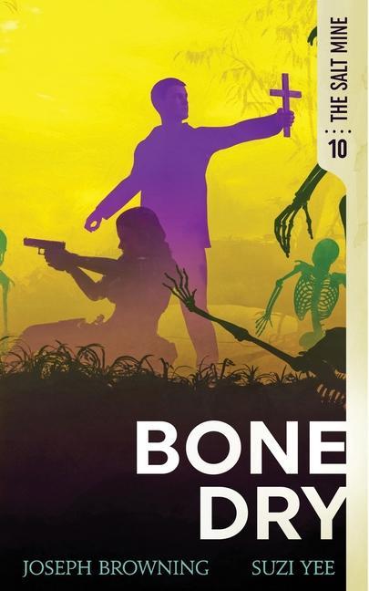 Book Bone Dry Joseph Browning
