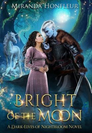 Boek Bright of the Moon Miranda Honfleur
