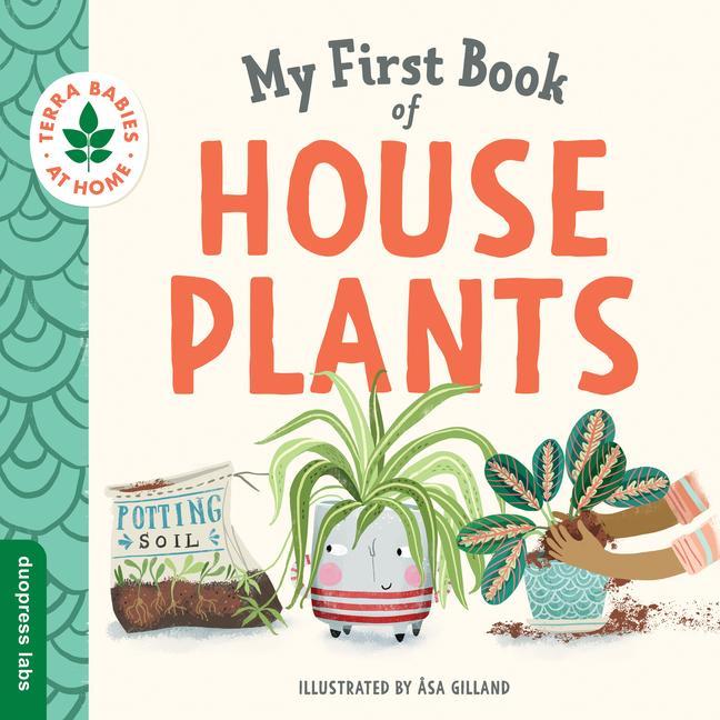 Книга My First Book of Houseplants ?sa Gilland