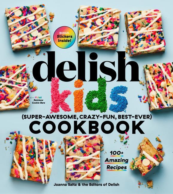 Kniha Delish Kids (Super-Awesome, Crazy-Fun, Best-Ever) Cookbook Delish