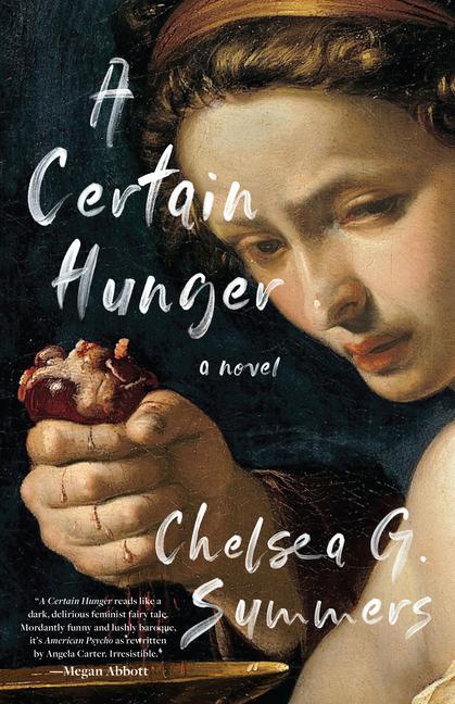 Kniha A Certain Hunger Chelsea G. Summers