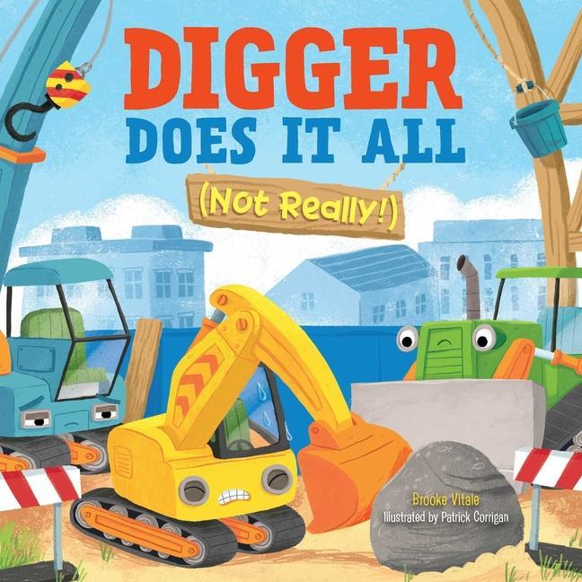 Książka Digger Does It All (Not Really!) Patrick Corrigan