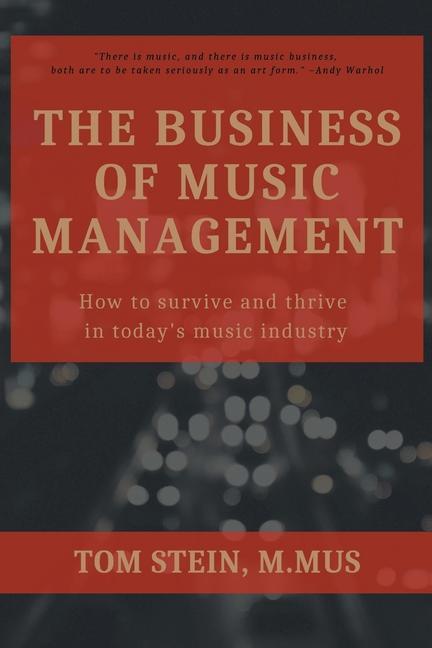 Carte Business of Music Management Tom Stein