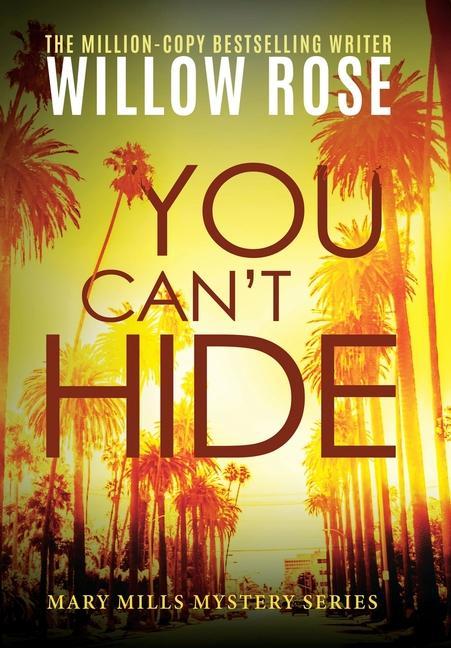 Книга You Can't Hide Willow Rose