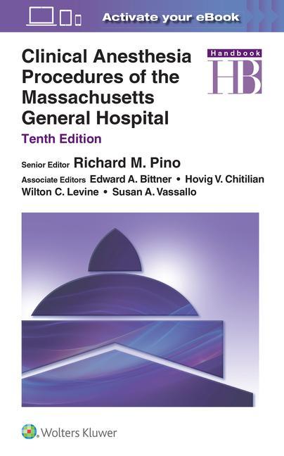 Knjiga Clinical Anesthesia Procedures of the Massachusetts General Hospital 