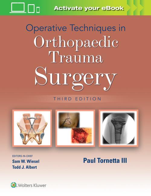 Kniha Operative Techniques in Orthopaedic Trauma Surgery TORNETTA