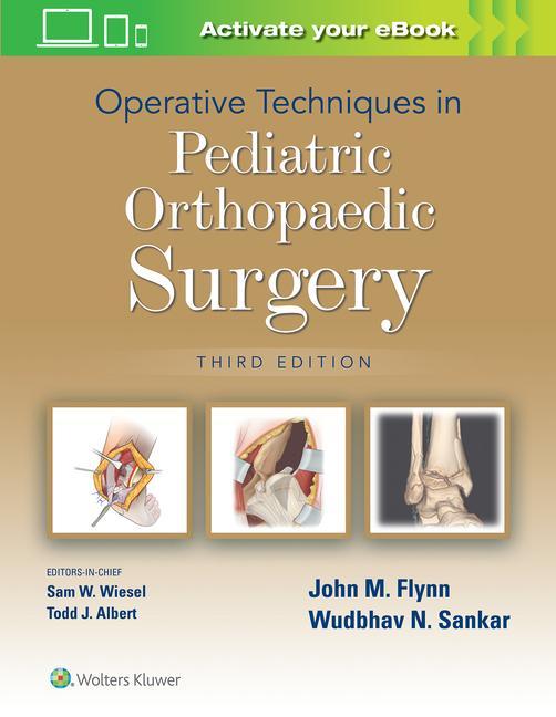 Könyv Operative Techniques in Pediatric Orthopaedic Surgery FLYNN