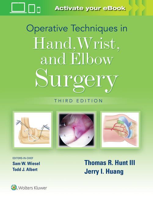Книга Operative Techniques in Hand, Wrist, and Elbow Surgery HUANG