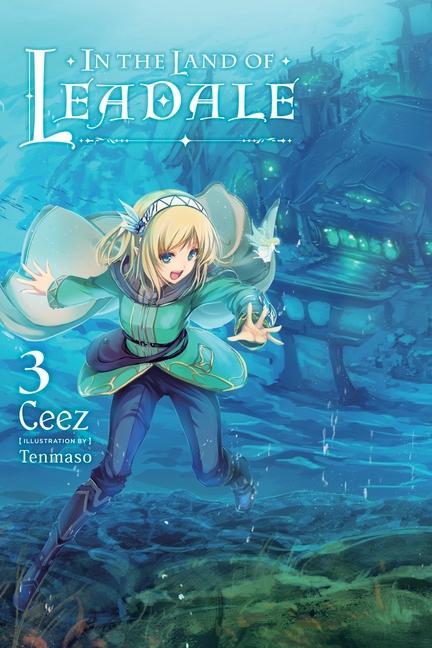 Kniha In the Land of Leadale, Vol. 3 (light novel) 