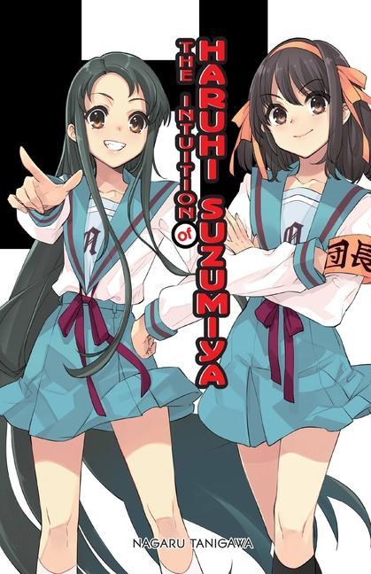 Könyv Intuition of Haruhi Suzumiya (light novel) Nagaru Tanigawa