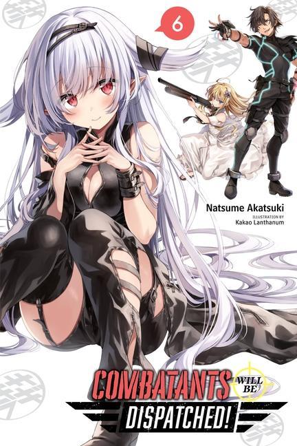 Carte Combatants Will Be Dispatched!, Vol. 6 
