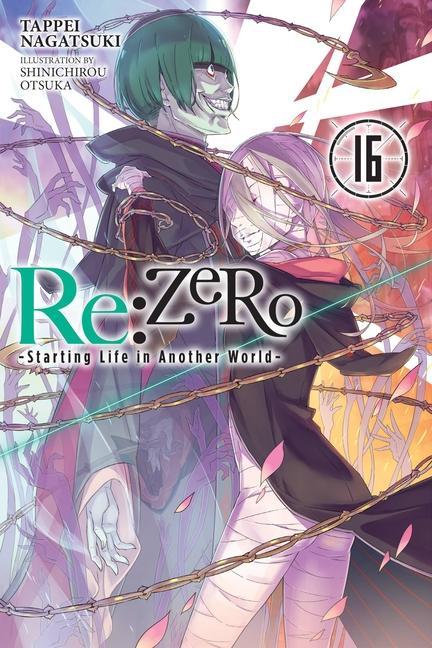 Книга Re:ZERO -Starting Life in Another World-, Vol. 16 Tappei Nagatsuki