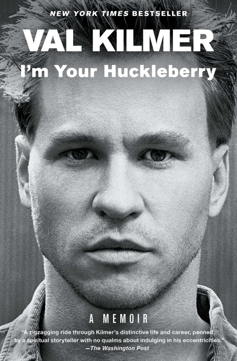 Kniha I'm Your Huckleberry Val Kilmer