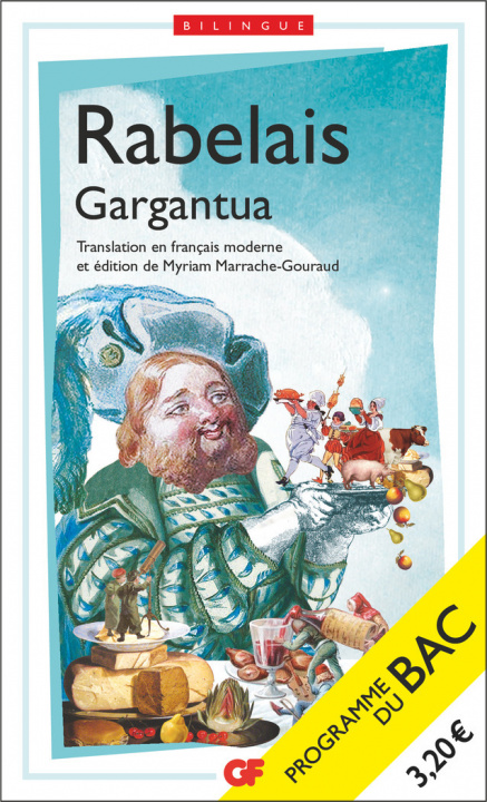 Book Gargantua - BAC 2023 - Parcours "Rire et savoir" Rabelais