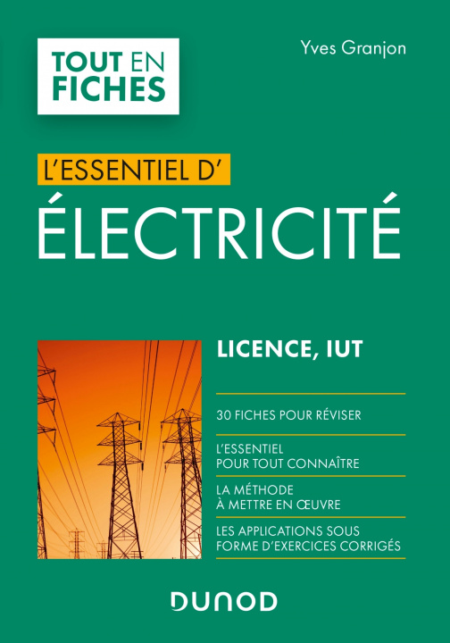 Kniha Electricité - Licence, IUT - L'Essentiel Yves Granjon