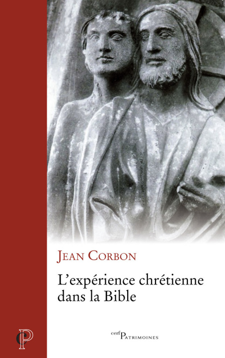 Kniha L'expérience chrétienne dans la Bible Jean Corbon