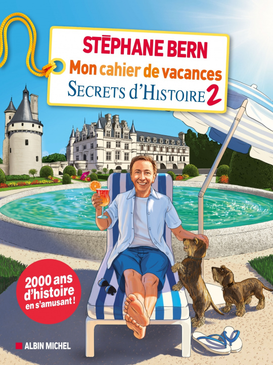 Carte Mon cahier de vacances Secrets d'Histoire 2021 Stéphane Bern