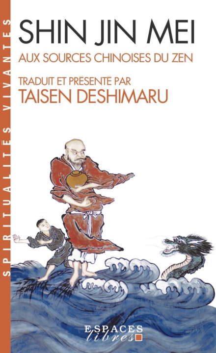 Книга Shin Jin Mei (Espaces Libres - Spiritualités Vivantes) Taisen Deshimaru