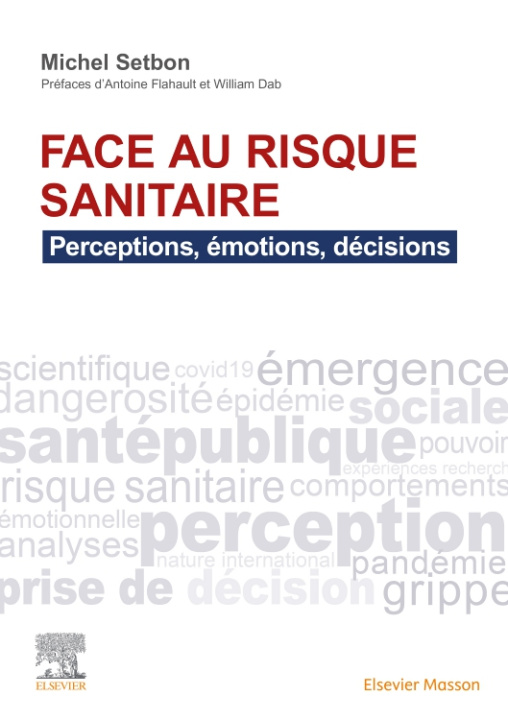 Knjiga Face au risque sanitaire Michel Setbon